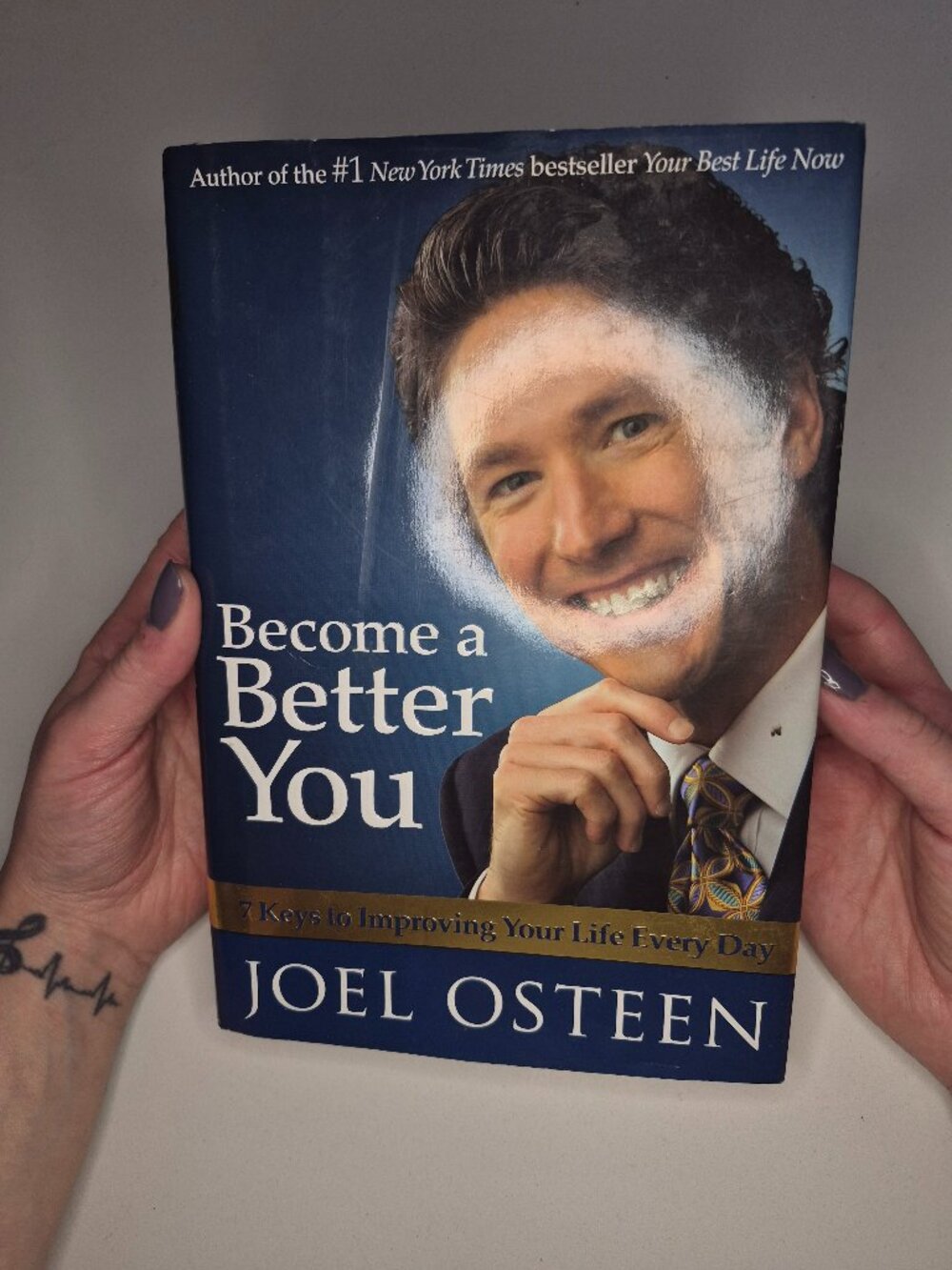 Become a Better You : 7 Keys to Improving Your Life Every Day by Joel Osteen...